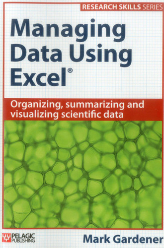Managing Data Using Excel (Research Skills) book cover by Mark Gardener
