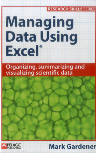 Managing Data Using Excel (Research Skills) book cover by Mark Gardener