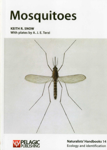Mosquitoes (Naturalists' Handbooks) book cover by Keith R. Snow