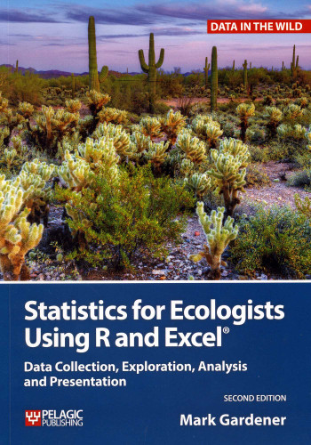 Statistics for Ecologists Using R and Excel: Data Collection, Exploration, Analysis and Presentation book cover by Mark Gardener