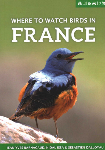 Where to Watch Birds in France book cover by Jean-Yves Barnagaud, Nidal Issa, Sebastien Dalloyau