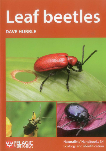 Leaf Beetles (Naturalists' Handbooks) book cover by Dave Hubble