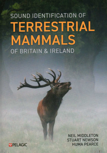 Sound Identification of Terrestrial Mammals of Britain & Ireland book cover by Neil Middleton, Stuart Newson, Huma Pearce