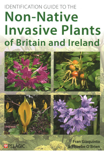 Identification Guide to the Non-Native Invasive Plants of Britain and Ireland book cover by Fran Giaquinto