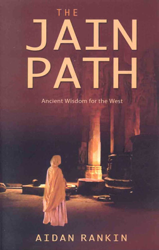 The Jain Path: Ancient Wisdom for the West book cover by Aidan Rankin