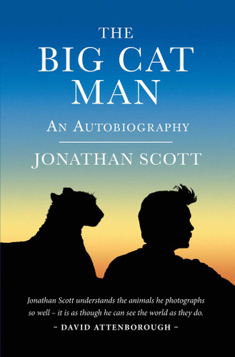 The Big Cat Man: An Autobiography book cover by Jonathan Scott