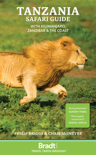Tanzania Safari Guide: With Kilimanjaro, Zanzibar and the Coast book cover by Philip Briggs, Chris McIntyre
