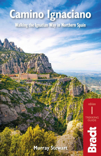 Camino Ignaciano: Walking the Ignatian Way in Northern Spain book cover by Murray Stewart
