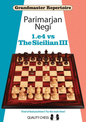 1.e4 vs The Sicilian III (Grandmaster Repertoire) book cover by Parimarjan Negi