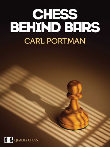 Chess Behind Bars book cover by Carl Portman