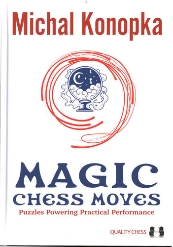 Magic Chess Moves book cover by Michal Konopka