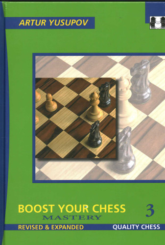 Boost Your Chess 3 book cover by Artur Yusupov