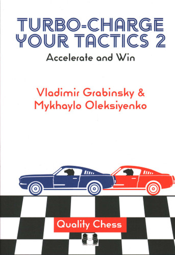 Turbo-Charge your Tactics 2: Accelerate and Win book cover by Mykhaylo Oleksiyenko, Vladimir Grabinsky