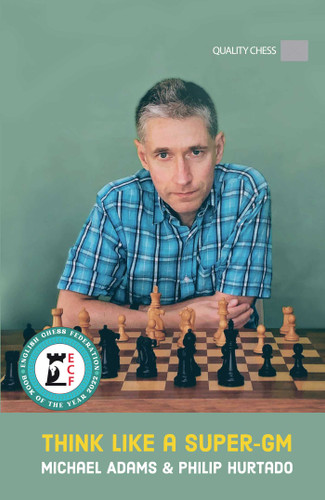 Think Like a Super-GM, 2nd Edition book cover by Michael Adams