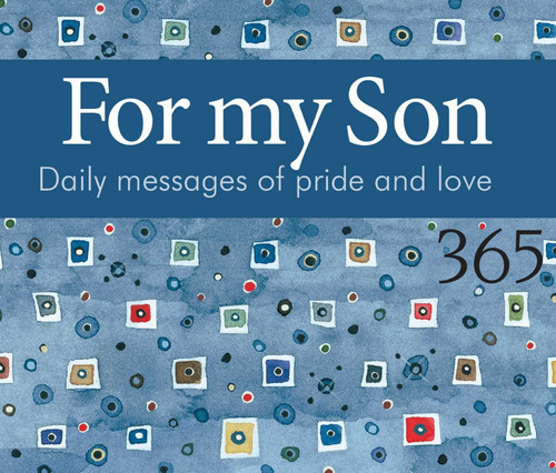 For My Son: Daily Messages of Pride and Love (365 Great Days) book cover by Helen Exley