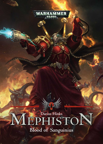 Blood of Sanguinius (Mephiston) book cover by Darius Hinks
