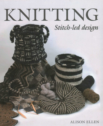 Knitting Stitch-led Design book cover by Alison Ellen