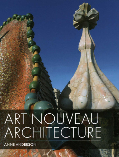 Art Nouveau Architecture book cover by Anne Anderson