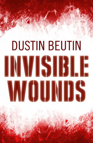 Invisible Wounds book cover by Dustin Beutin