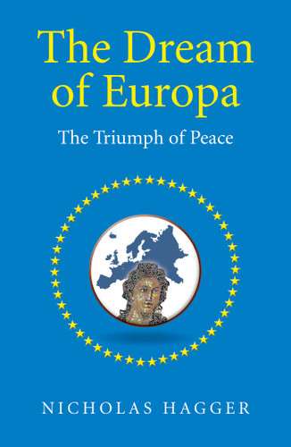 The Dream of Europa: The Triumph of Peace book cover by Nicholas Hagger