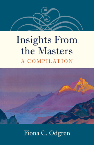 Insights From the Masters: A Compilation book cover by Fiona  C. Odgren