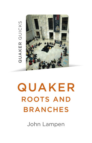 Quaker Roots and Branches book cover by John Lampen