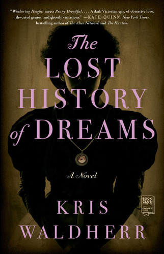The Lost History of Dreams: A Novel book cover by Kris Waldherr