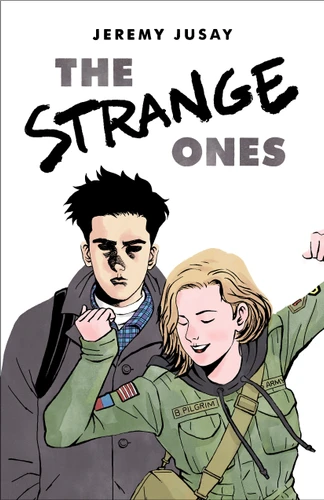 The Strange Ones book cover by Jeremy Jusay