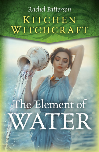 Kitchen Witchcraft: The Element of Water book cover by Rachel Patterson