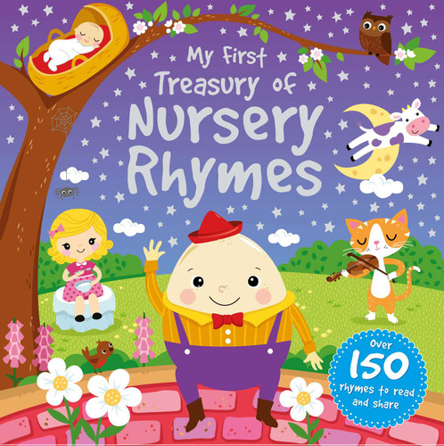 My First Treasury of Nursery Rhymes: Over 150 rhymes to read and share book cover by IglooBooks