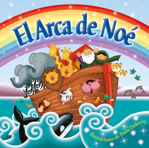 El Arca de Noé (Noah's Ark): Padded Board Book book cover by IglooBooks