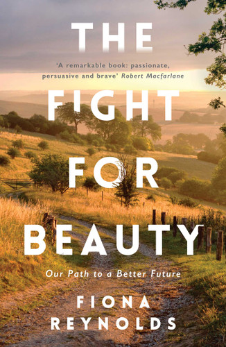 The Fight for Beauty: Our Path to a Better Future book cover by Fiona Reynolds