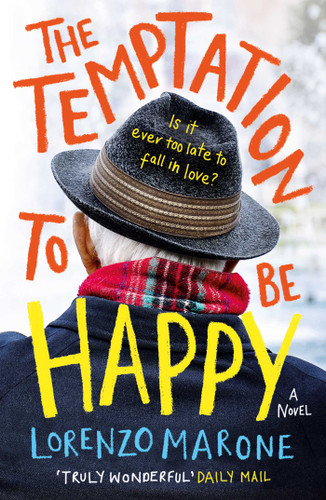 The Temptation to Be Happy book cover by Lorenzo Marone