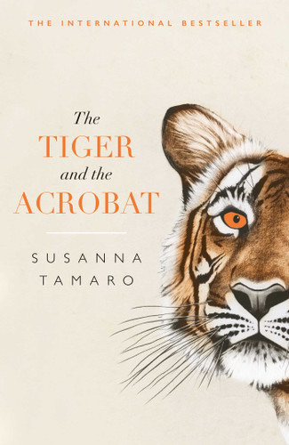 The Tiger and the Acrobat book cover by Susanna Tamaro