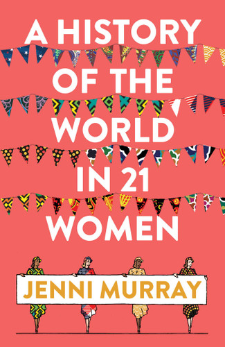 A History of the World in 21 Women: A Personal Selection book cover by Jenni Murray