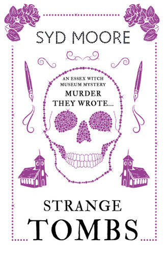 Strange Tombs - An Essex Witch Museum Mystery (The Essex Witch Museum Mysteries) book cover by Syd Moore
