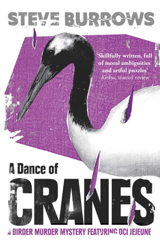 A Dance of Cranes: A Birder Murder Mystery (Birder Murder Mysteries) book cover by Steve Burrows