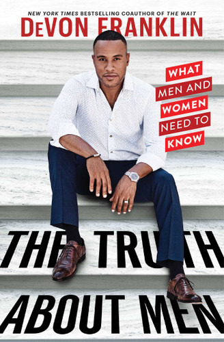 The Truth About Men: What Men and Women Need to Know book cover by DeVon Franklin