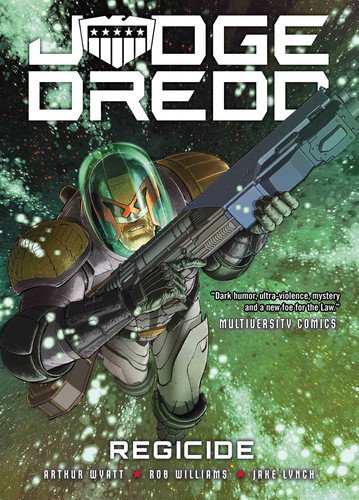Judge Dredd: Regicide (Judge Dredd) book cover by Arthur Wyatt, Rob Williams