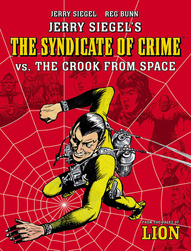 Jerry Siegel's Syndicate of Crime vs. The Crook From Space (The Spider) book cover by Jerry Siegel