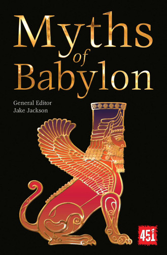 Myths of Babylon (The World's Greatest Myths and Legends) book cover by 