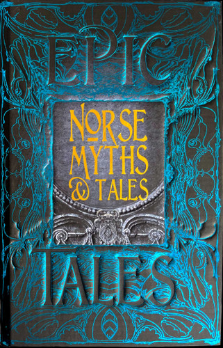 Norse Myths & Tales: Epic Tales (Gothic Fantasy) book cover by 