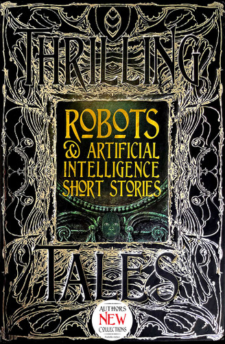 Robots & Artificial Intelligence Short Stories (Gothic Fantasy) book cover by Eleanor Wood