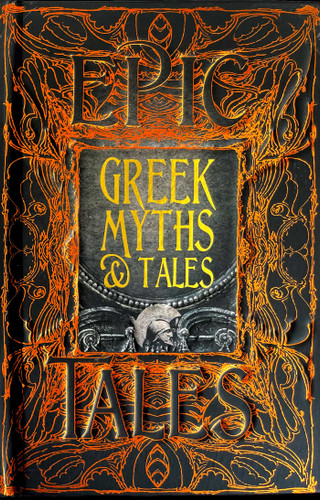 Greek Myths & Tales: Epic Tales (Gothic Fantasy) book cover by 