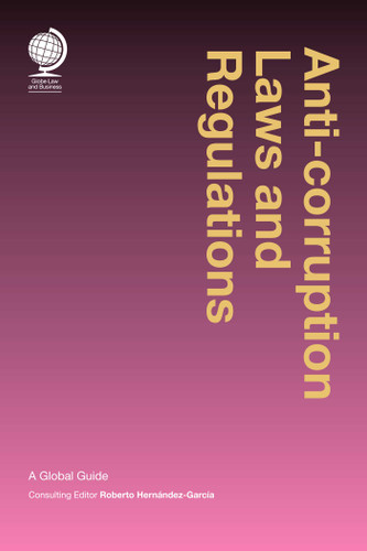 Anticorruption Laws and Regulations: A Global Guide book cover by 