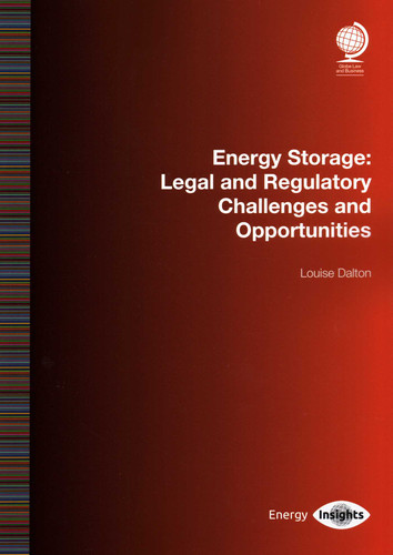 Energy Storage: Legal and Regulatory Challenges and Opportunities book cover by Louise Dalton