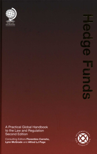 Hedge Funds: A Practical Global Handbook to the Law and Regulation book cover by Florentino Carreno, Lynn McGrade, Alfred Page