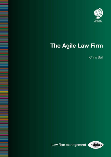 Agile Law Firm: Chris Bull book cover by Chris Bull
