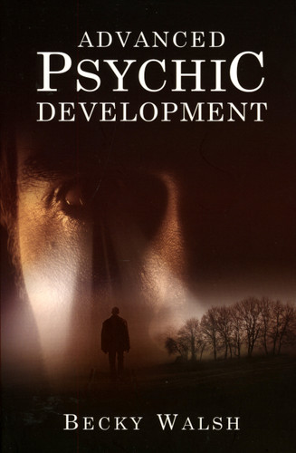Advanced Psychic Development book cover by Becky Walsh