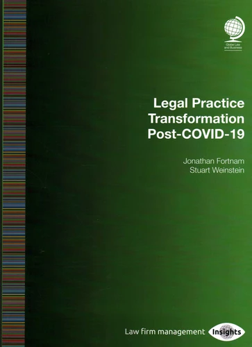 Legal Practice Transformation Post-COVID-19 book cover by Jonathan Fortnam